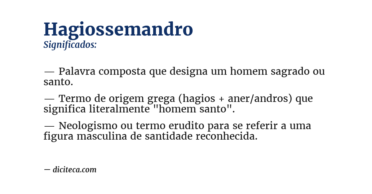 Significado de hagiossemandro