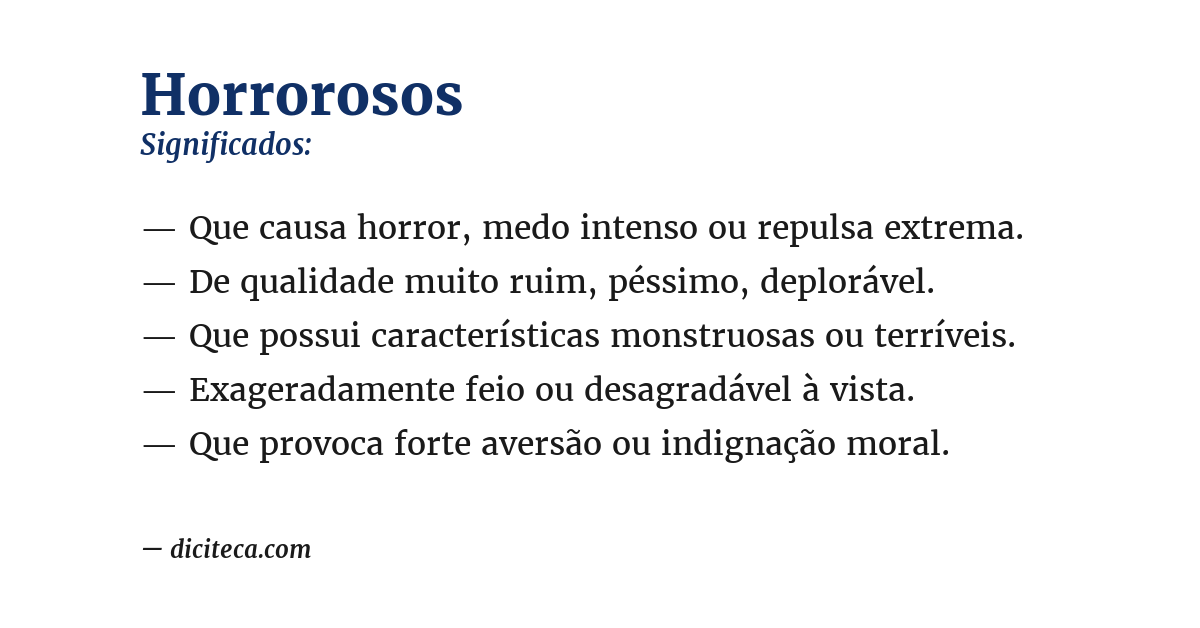 Significado de horrorosos