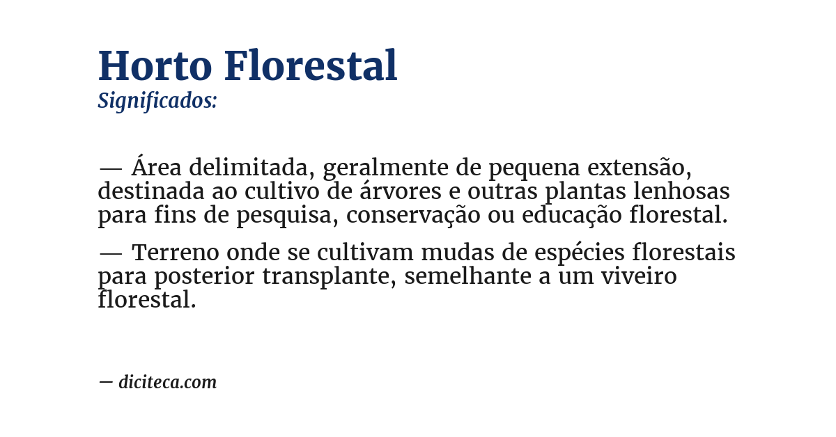 Significado de horto florestal