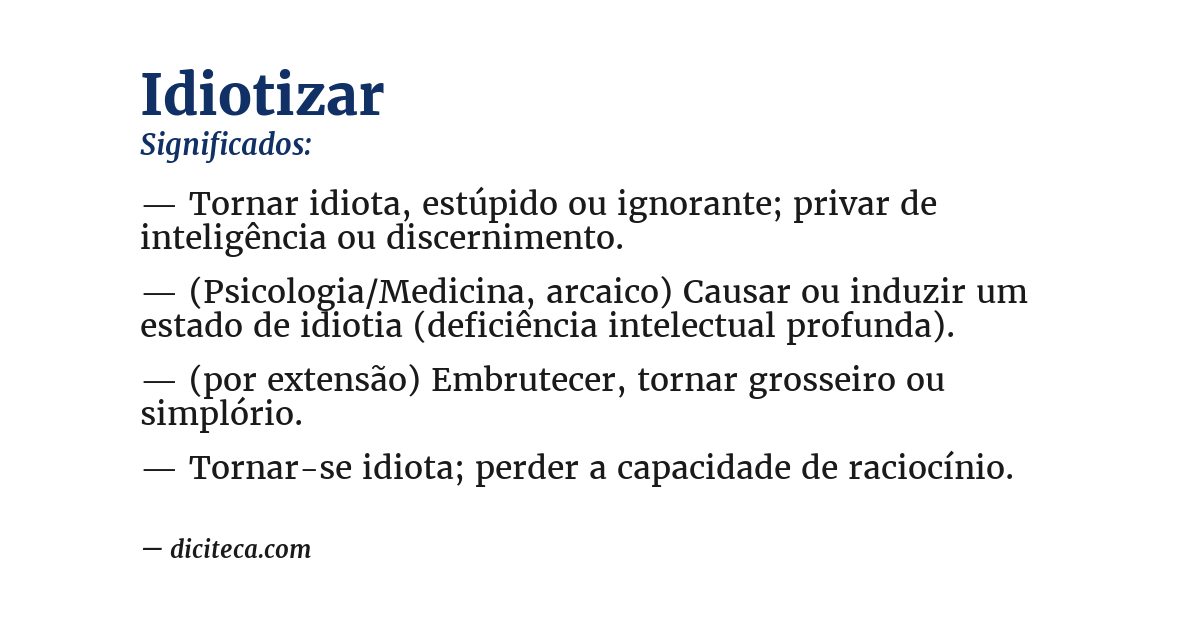 Significado de idiotizar