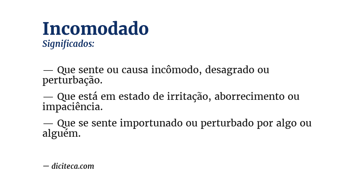 Significado de incomodado