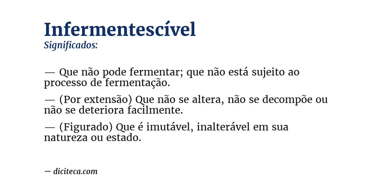 Significado de infermentescível