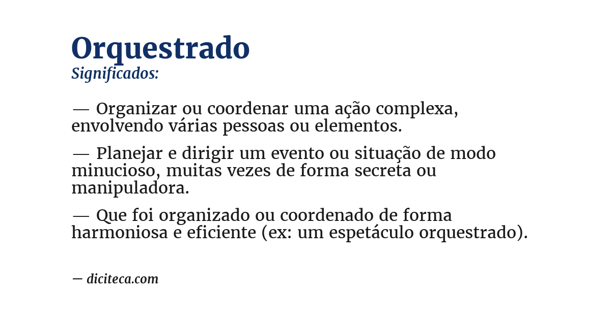 Significado de orquestrado