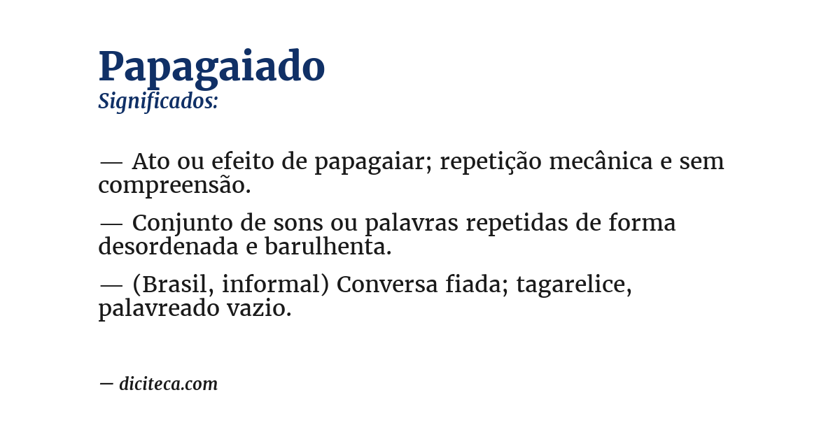 Significado de papagaiado