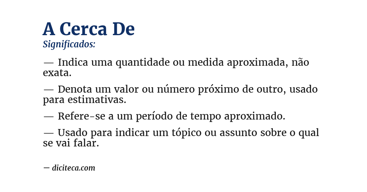 Significado de a cerca de