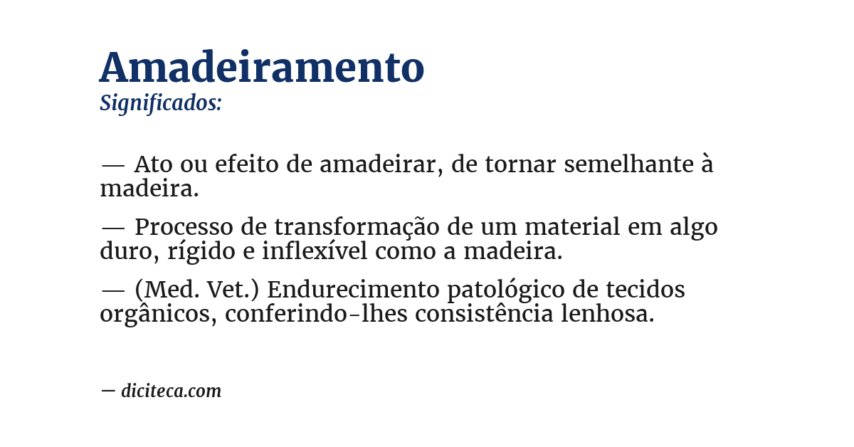 Significado de amadeiramento