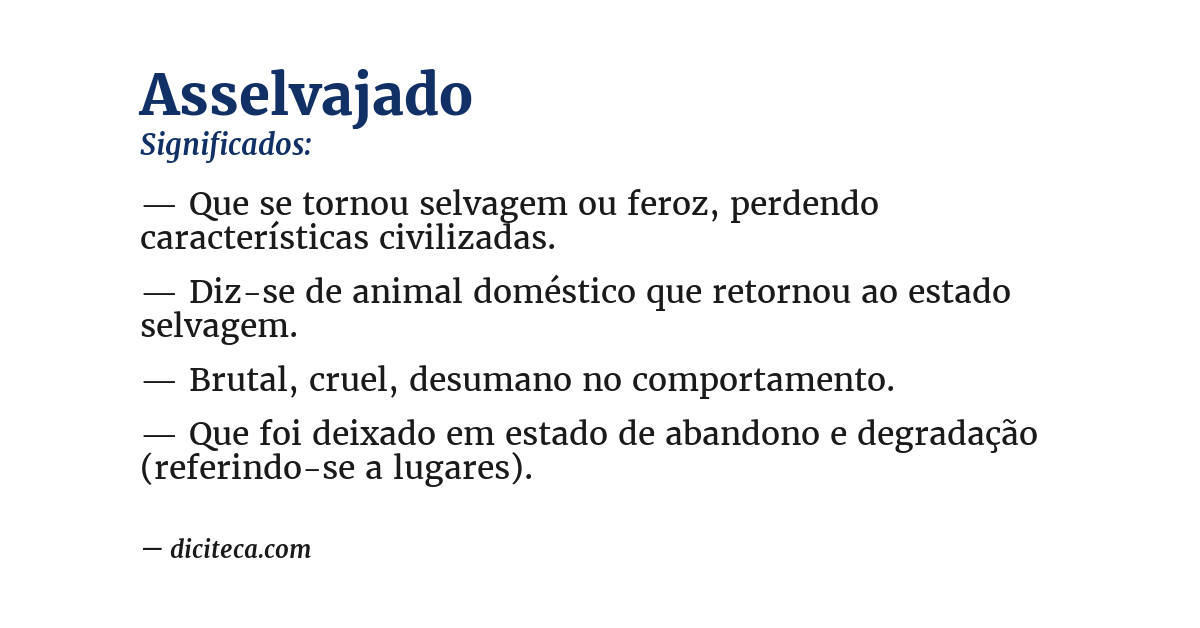 Significado de asselvajado