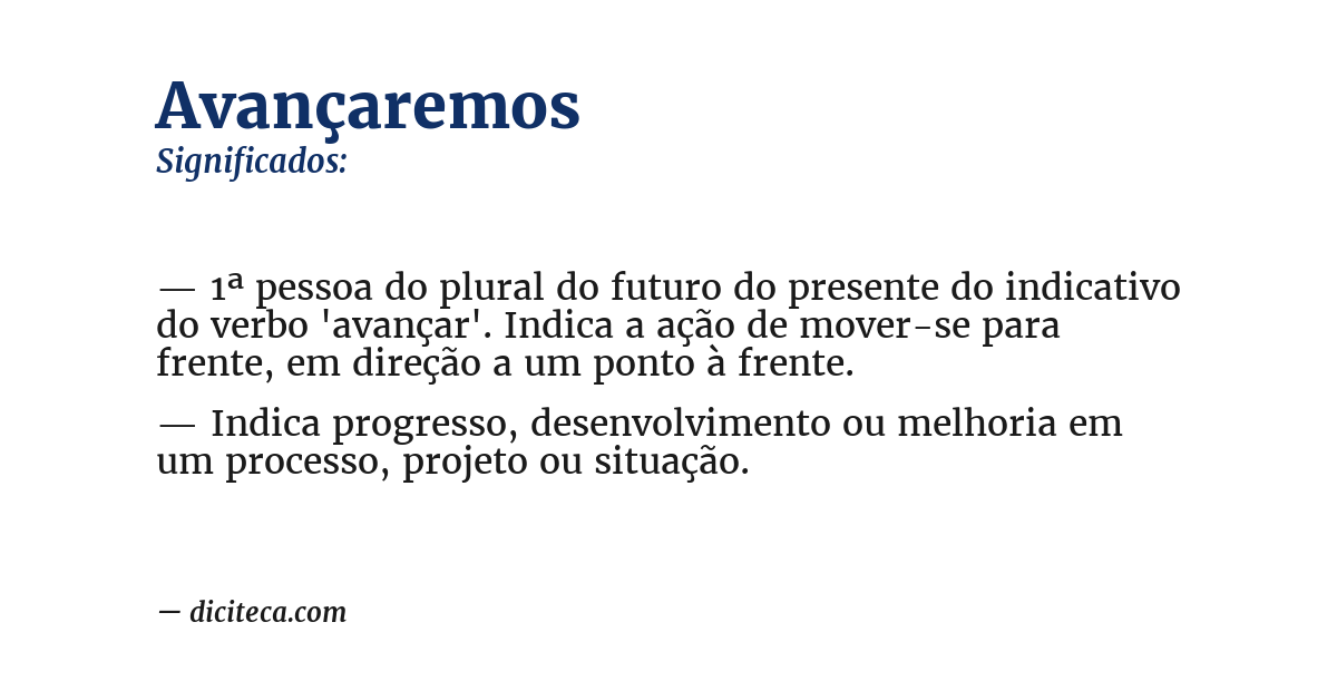 Significado de avançaremos