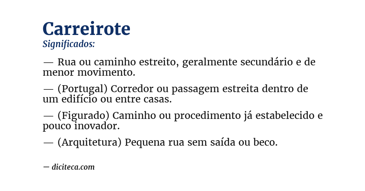 Significado de carreirote