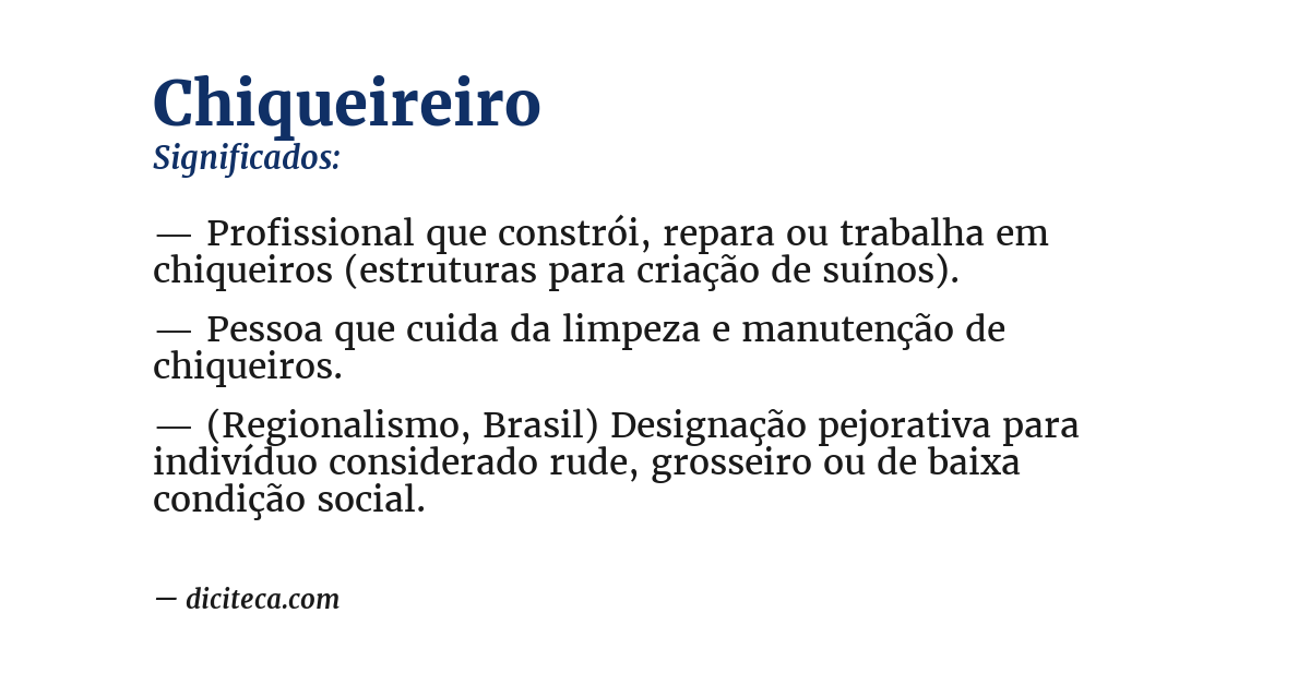 Significado de chiqueireiro