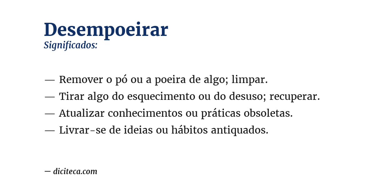 Significado de desempoeirar