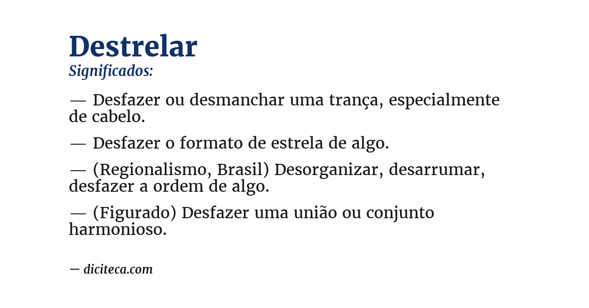Significado de destrelar