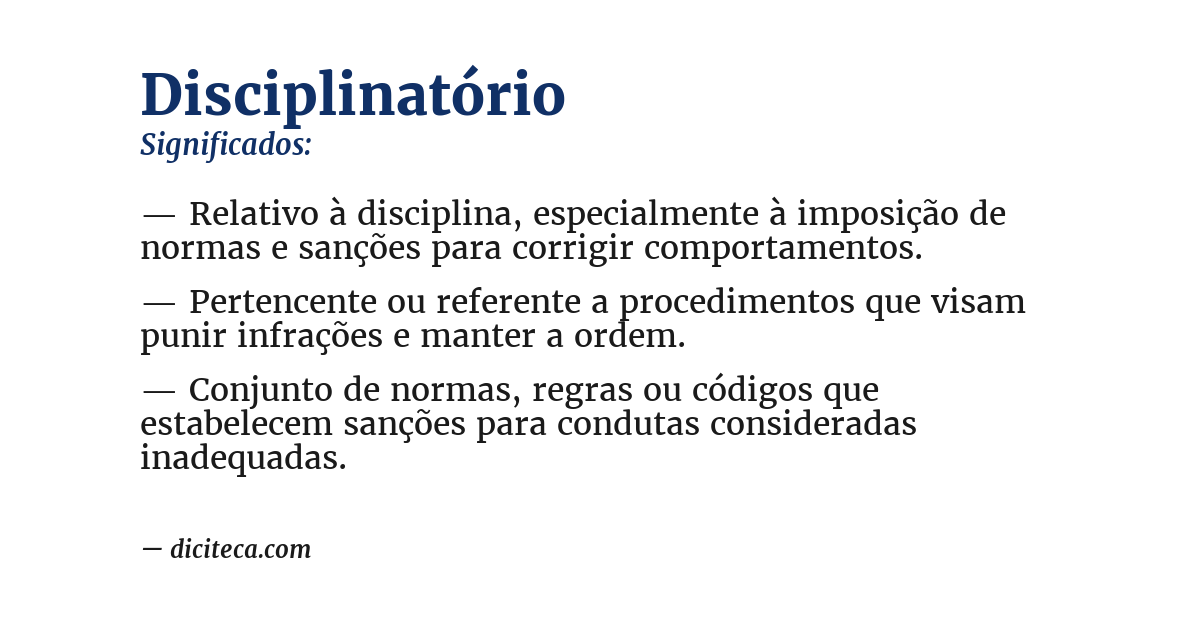 Significado de disciplinatório