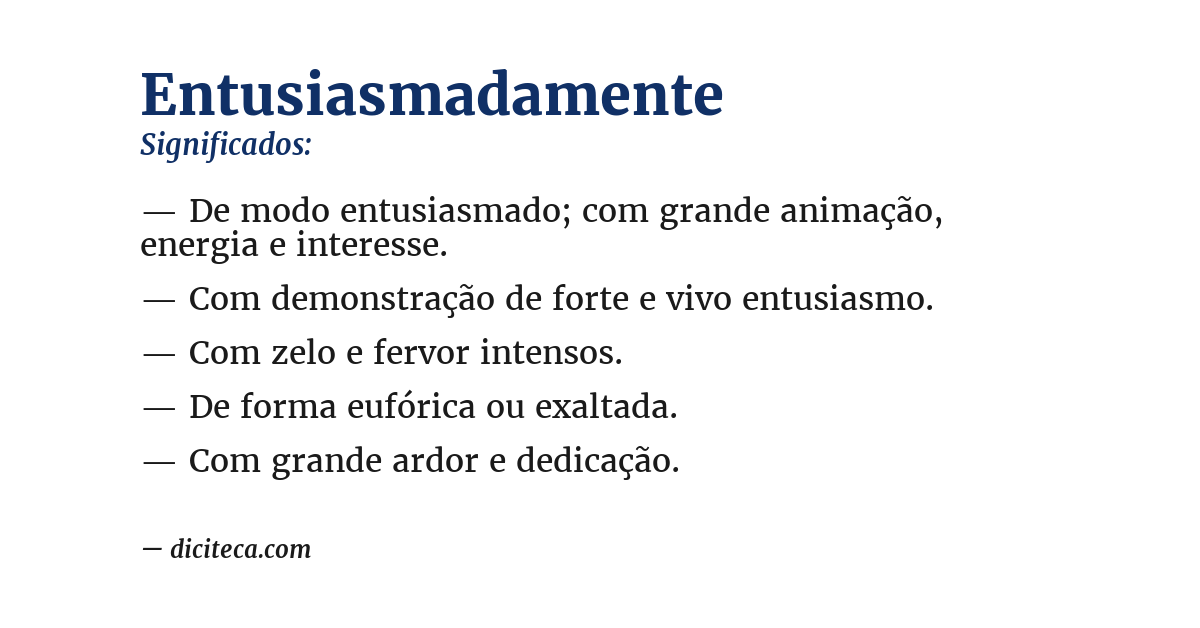 Significado de entusiasmadamente