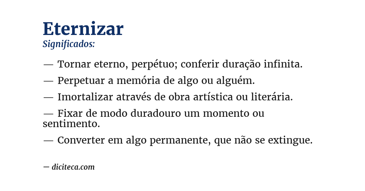 Significado de eternizar