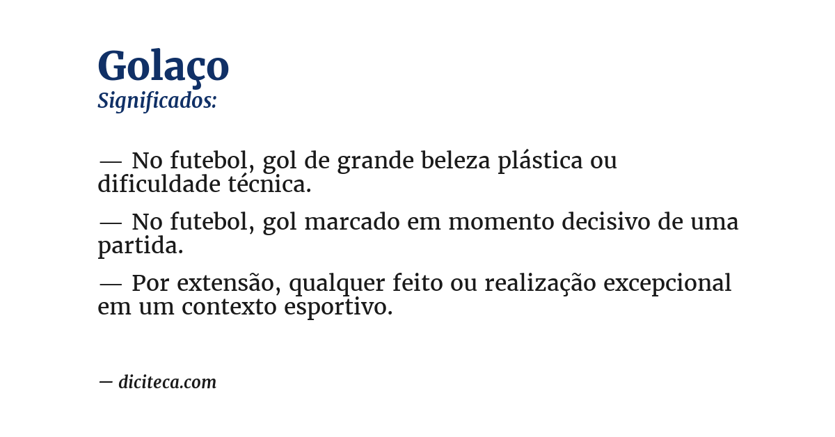Significado de golaço
