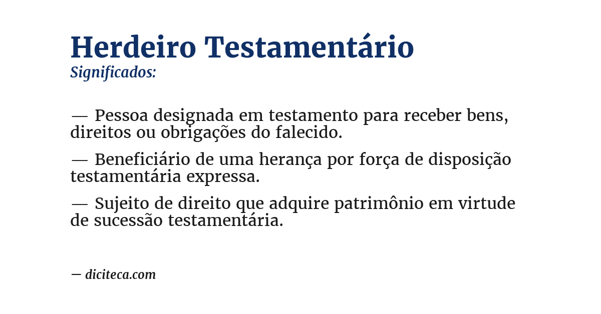 Significado de herdeiro testamentário