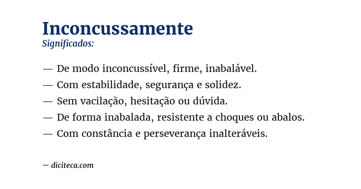 Significado de inconcussamente