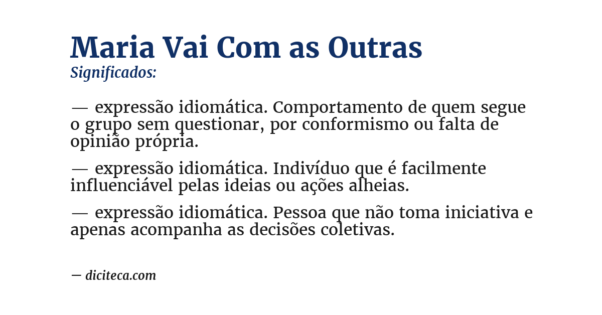 Significado de maria vai com as outras