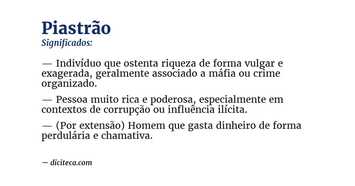 Significado de piastrão