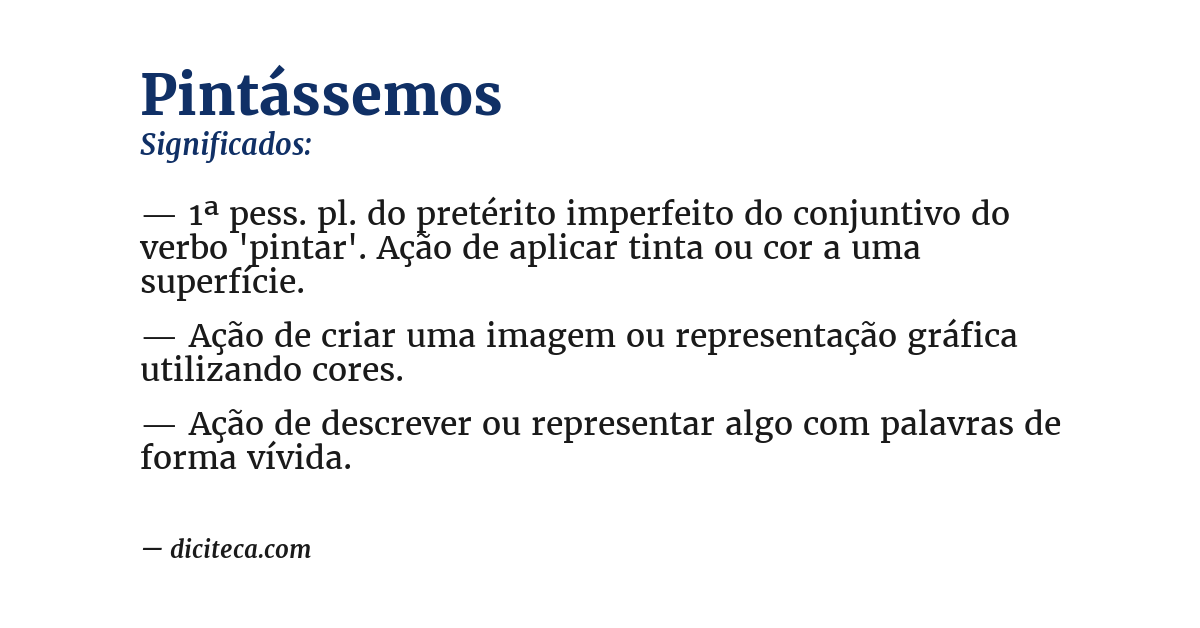 Significado de pintássemos