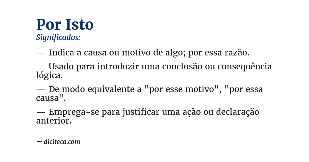 Significado de por isto