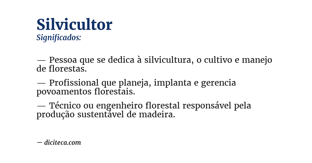 Significado de silvicultor