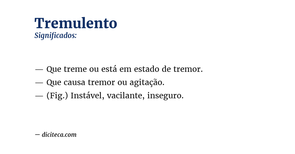 Significado de tremulento