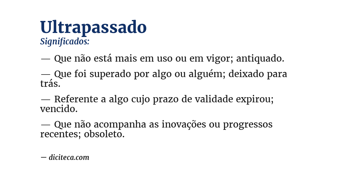 Significado de ultrapassado