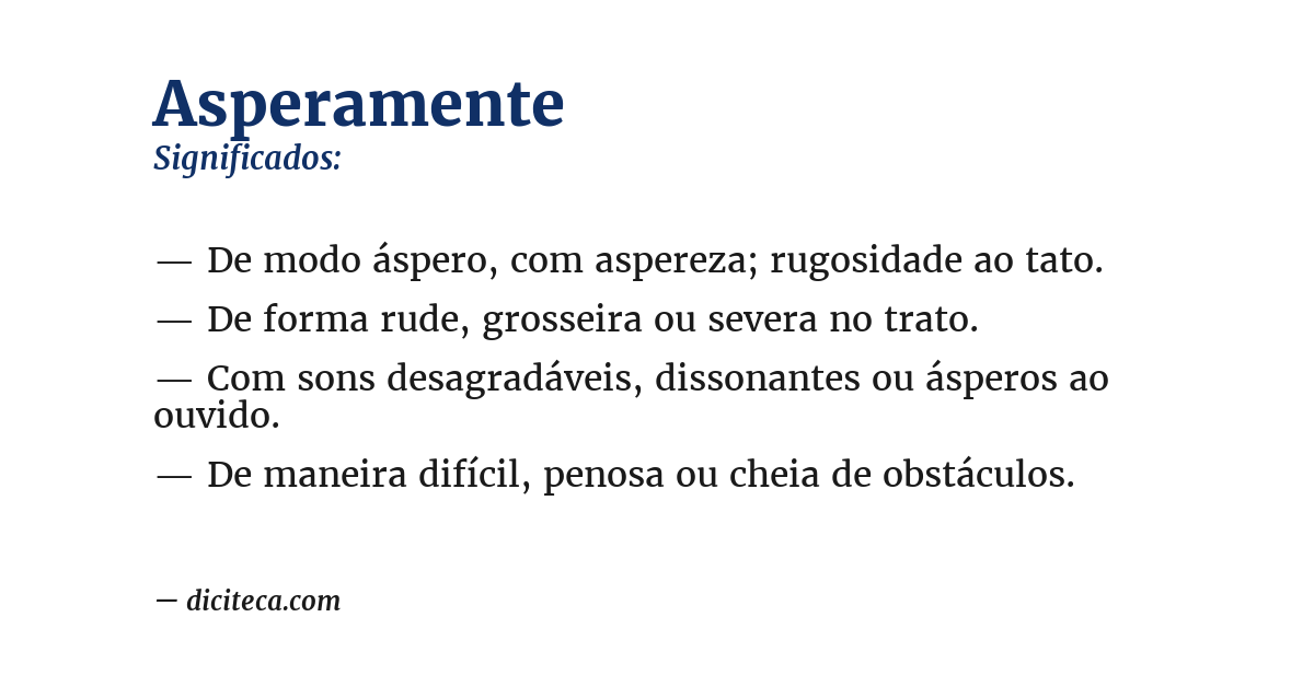 Significado de asperamente