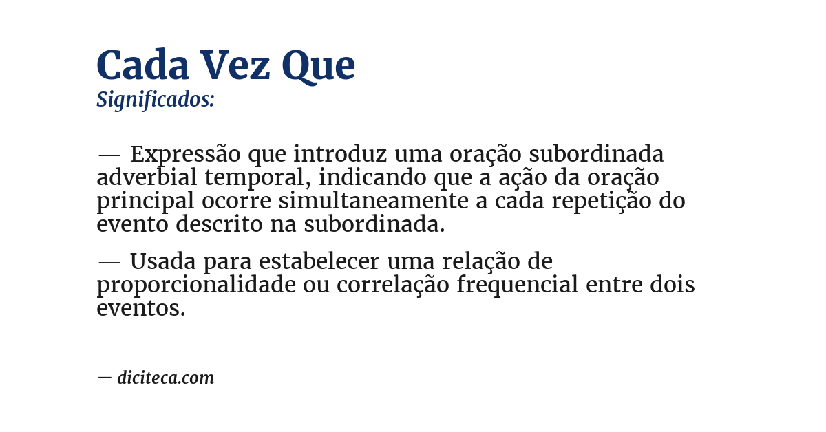 Significado de cada vez que