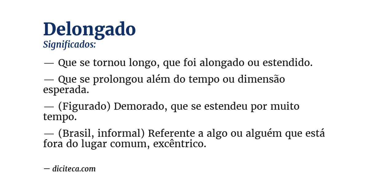 Significado de delongado