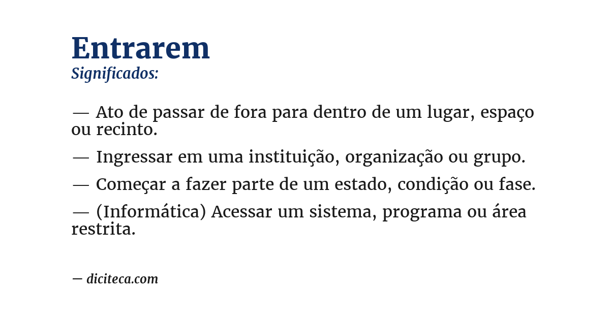 Significado de entrarem