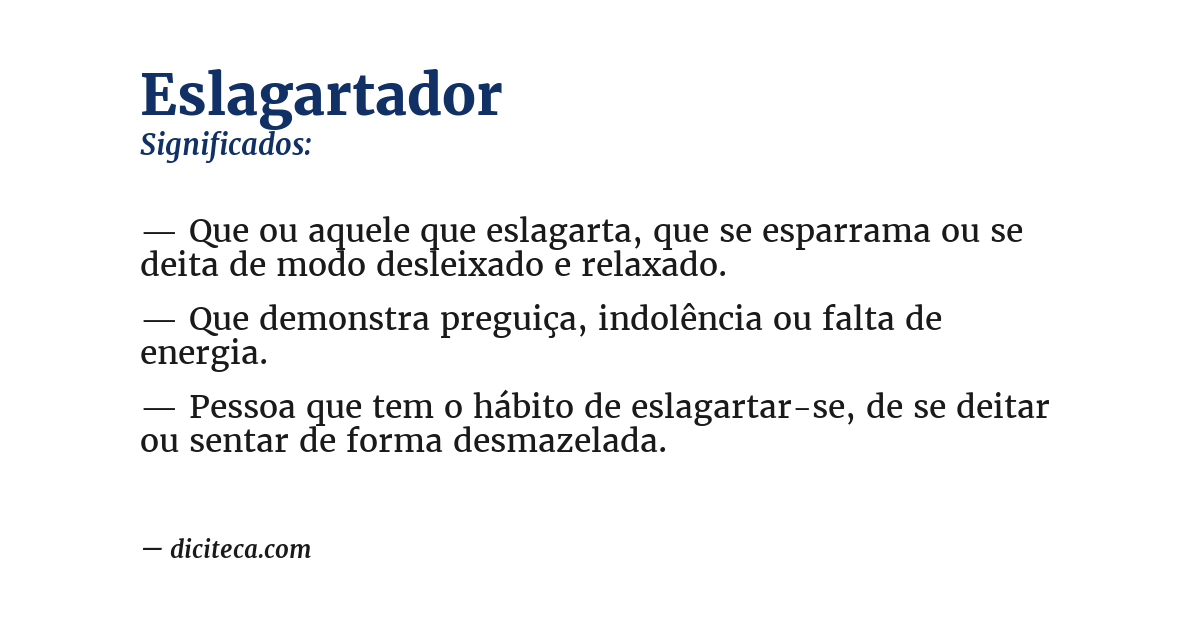 Significado de eslagartador
