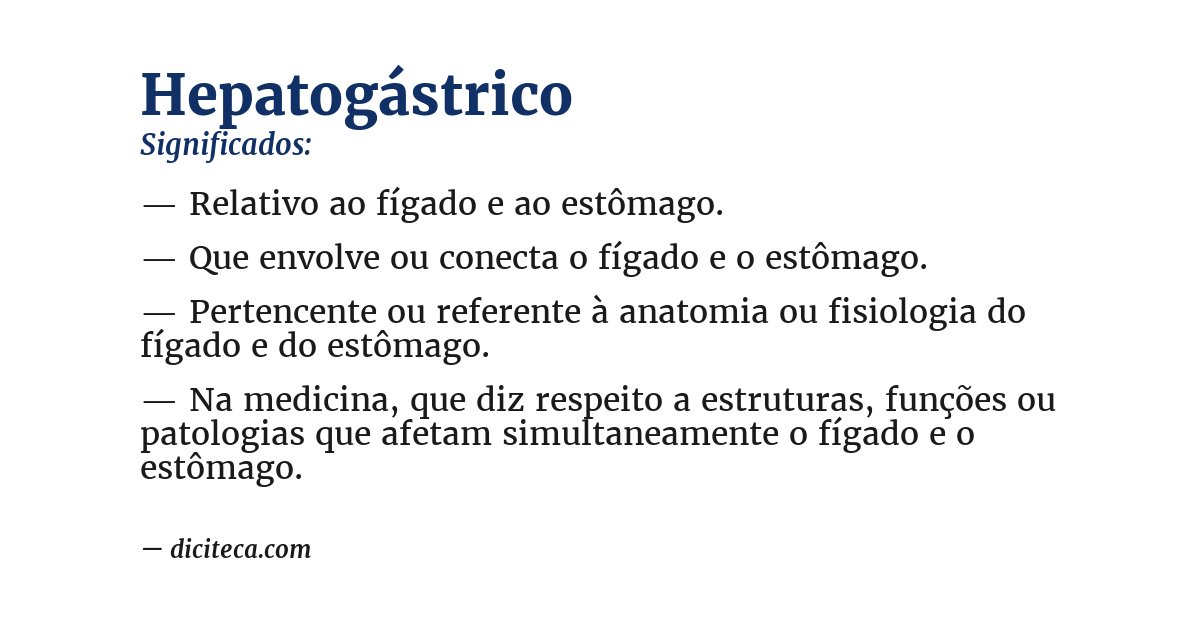 Significado de hepatogástrico