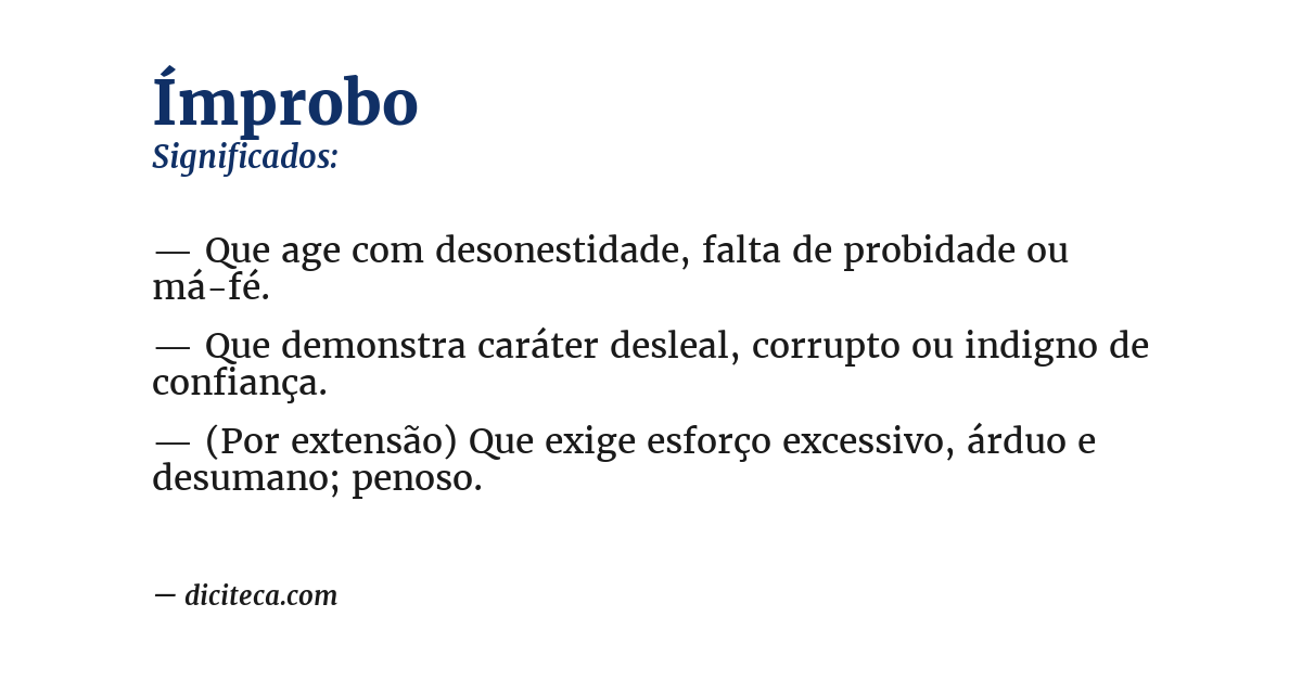 Significado de ímprobo