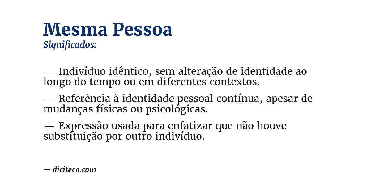 Significado de mesma pessoa