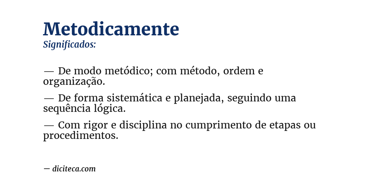 Significado de metodicamente