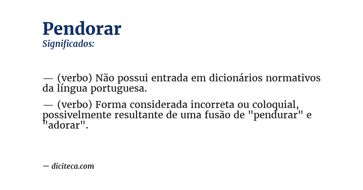 Significado de pendorar