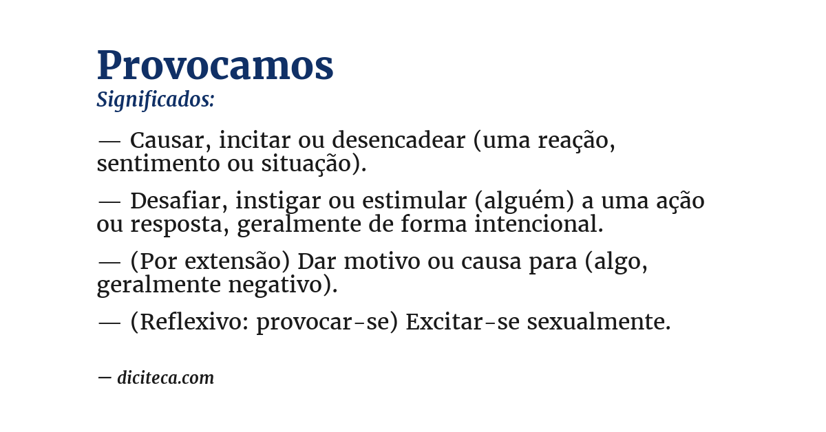 Significado de provocamos