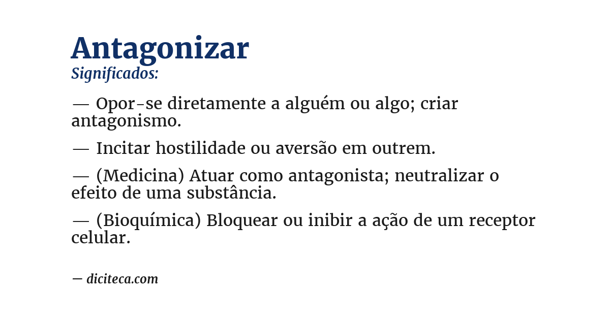 Significado de antagonizar