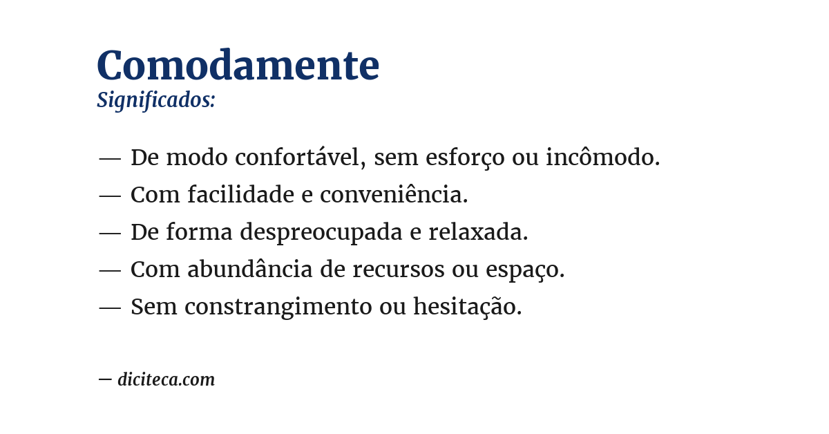 Significado de comodamente