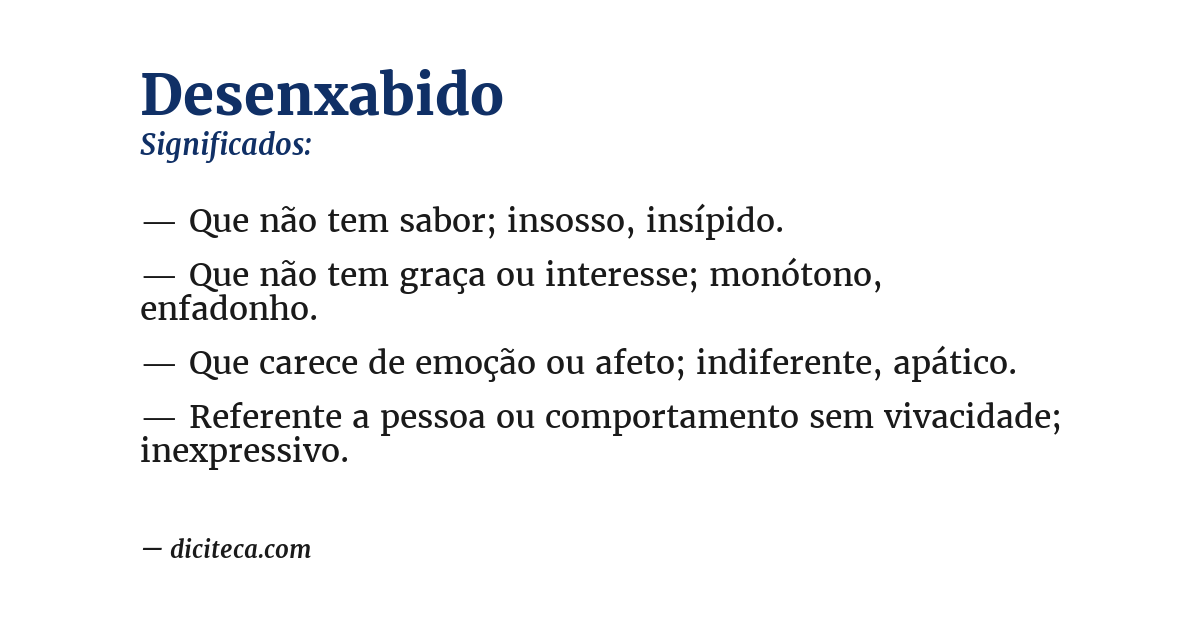 Significado de desenxabido