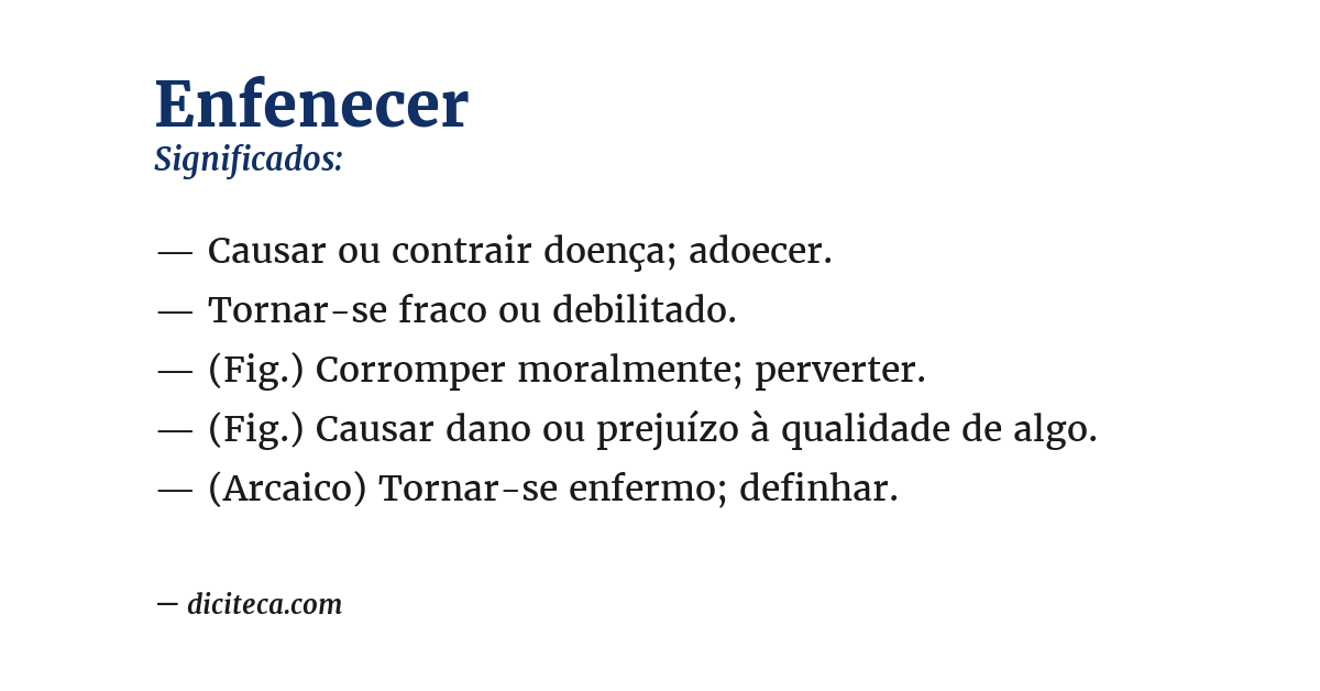 Significado de enfenecer