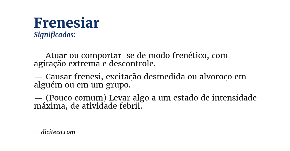 Significado de frenesiar