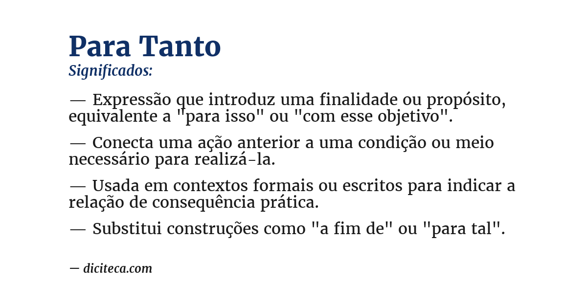 Significado de para tanto