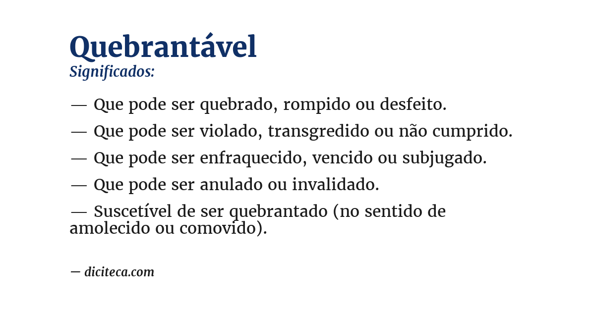 Significado de quebrantável