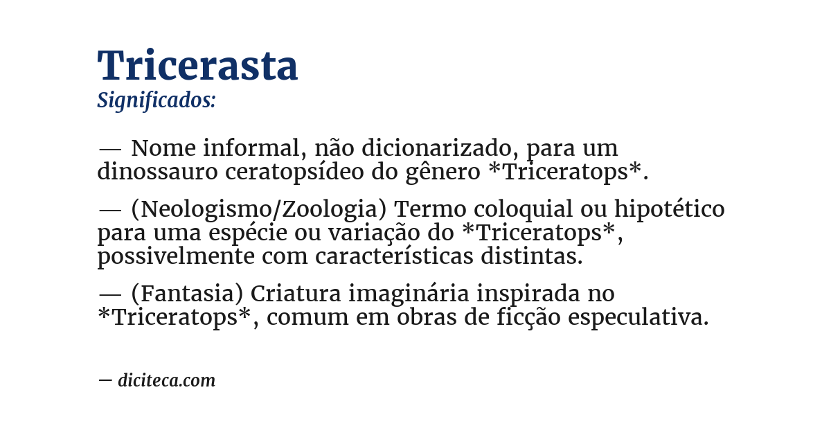 Significado de tricerasta