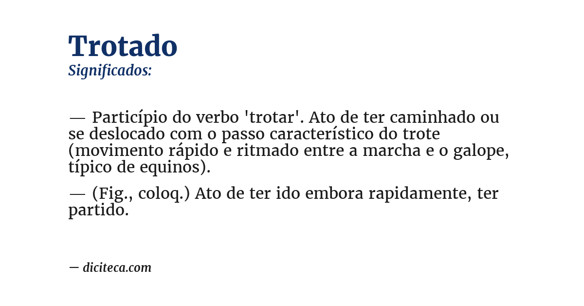Significado de trotado
