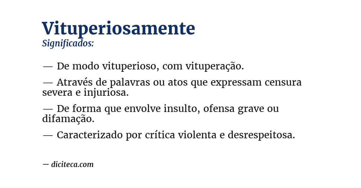 Significado de vituperiosamente